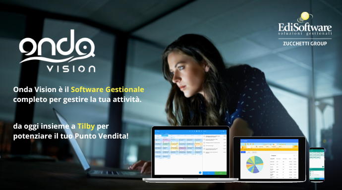 Il software gestionale Onda Vision è oggi integrato con Tilby